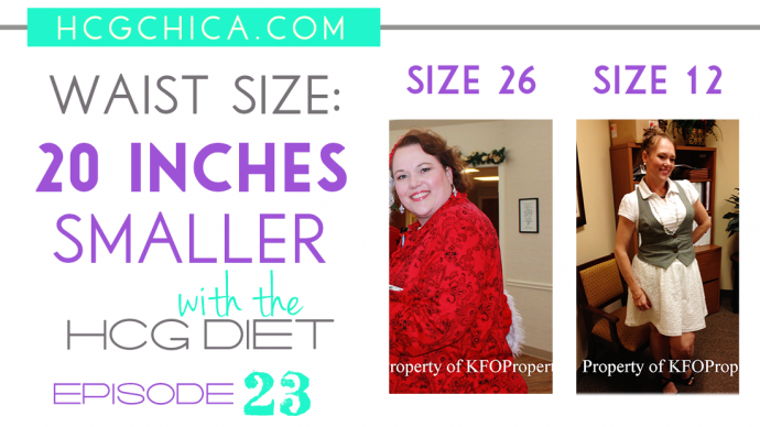 20 Inches Gone from her Waist Alone - Episode 23 of the hCG Diet Interviews- stories of real people - vocmwdmt.top